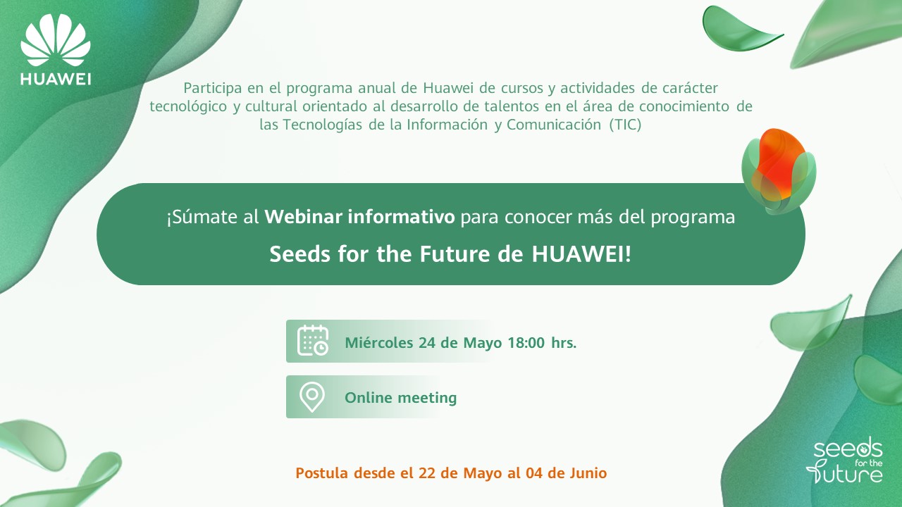 Webinar informativo Seeds for the future Huawei 2023 - Universidad de Chile