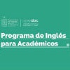 Pre-Inscripción - Programa Inglés para Académicos - Año 2021