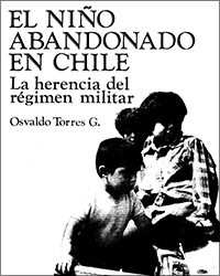 El niño abandonado en Chile: la herencia del régimen militar