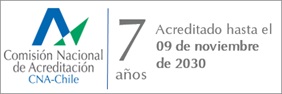 Acreditado por CNA-Chile por 7 años hasta noviembre 2030