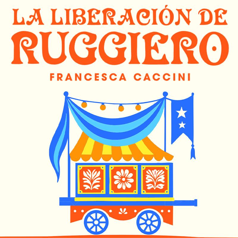 La liberación de Ruggiero, la ópera de Francesca Caccini que se presentará junto a Lírica Disidente.