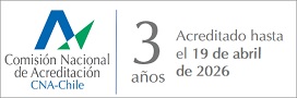 Acreditado por CNA-Chile por 3 años hasta abril 2026
