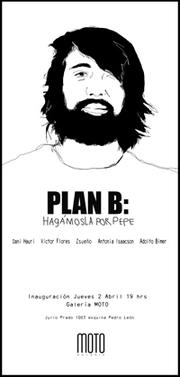 "Plan B: Hagámosla por Pepe" se inaugura este jueves 2 de abril, y se podrá visitar hasta el próximo 21 del mismo mes en Julio Prado 1003, Providencia.