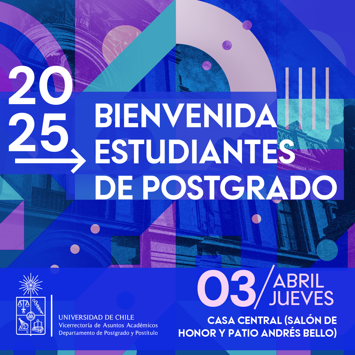 Bienvenida Estudiantes de Postgrado 2025 - Universidad de Chile