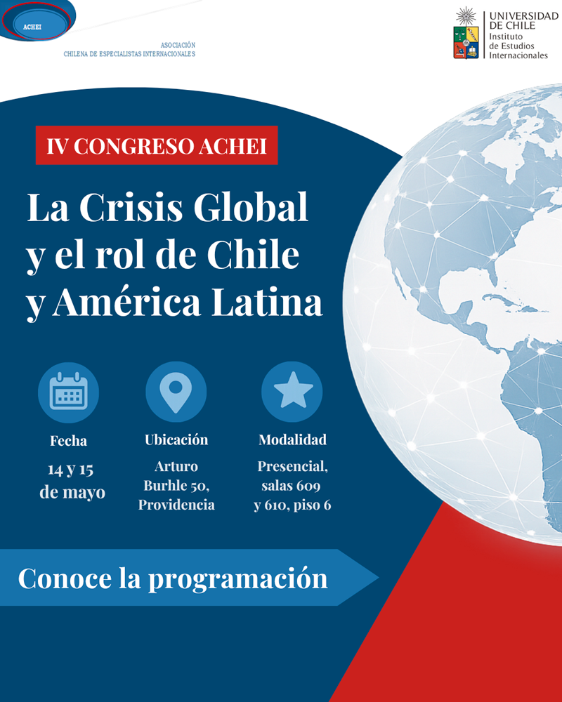IV Congreso ACHEI: la crisis global y el rol de Chile y América Latina