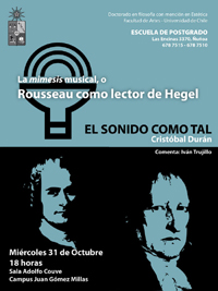 "El sonido como tal. La mimesis musical, o Rousseau lector de Hegel" se realizará este miércoles 31 de octubre en la sala Adolfo Couve.
